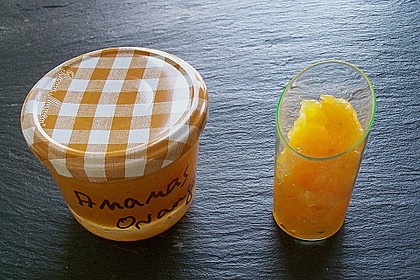 Ananas - Orangen - Marmelade